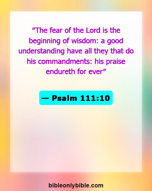 Bible Verses About Importantss (Psalm 111:10)