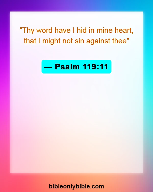 Bible Verses About Renewing Your Mind (Psalm 119:11)