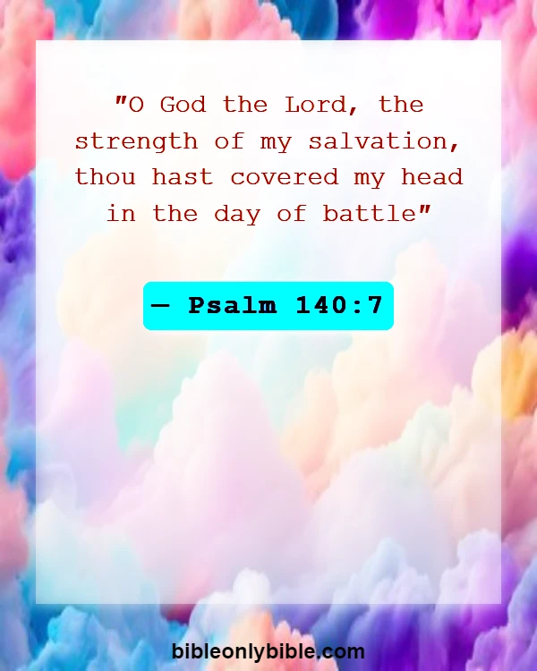Bible Verses About Most Powerful Psalms Against Enemies (Psalm 140:7)