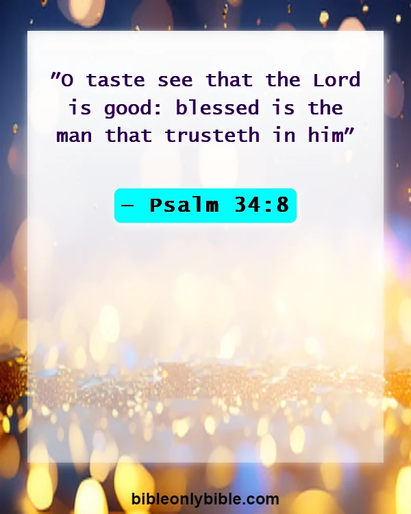Bible Verses About Thanking God For Blessings (Psalm 34:8)