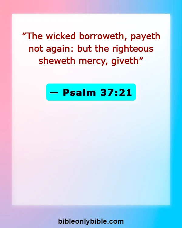 Bible Verses About Money Problems (Psalm 37:21)