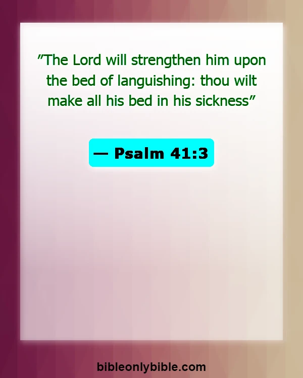Bible Verses About Health Problems (Psalm 41:3)