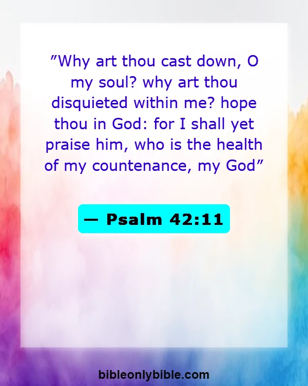 Bible Verses About Experiencing God's Presence (Psalm 42:11)