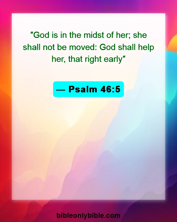 Bible Verses About A Woman Of Good Character (Psalm 46:5)
