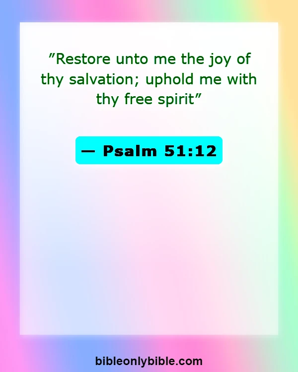 Bible Verses About Second Chances (Psalm 51:12)