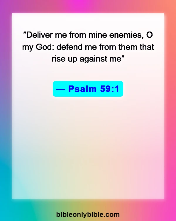 Bible Verses About Destroying Enemies (Psalm 59:1)