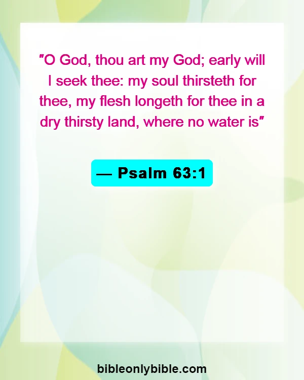 Bible Verses About Living God (Psalm 63:1)