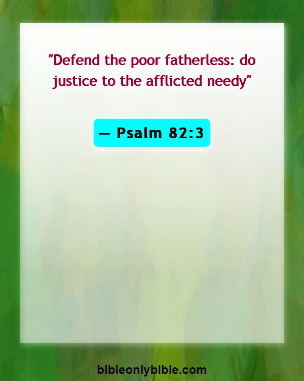 Bible Verses About Doing The Right Thing (Psalm 82:3)