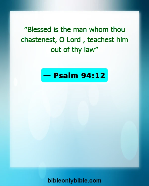 Bible Verses About Discipline (Psalm 94:12)