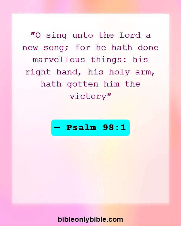Bible Verses About Christmass (Psalm 98:1)