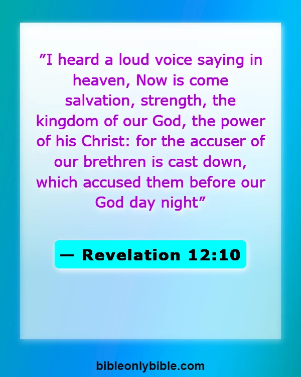 Bible Verses About Satan Accusing Us (Revelation 12:10)