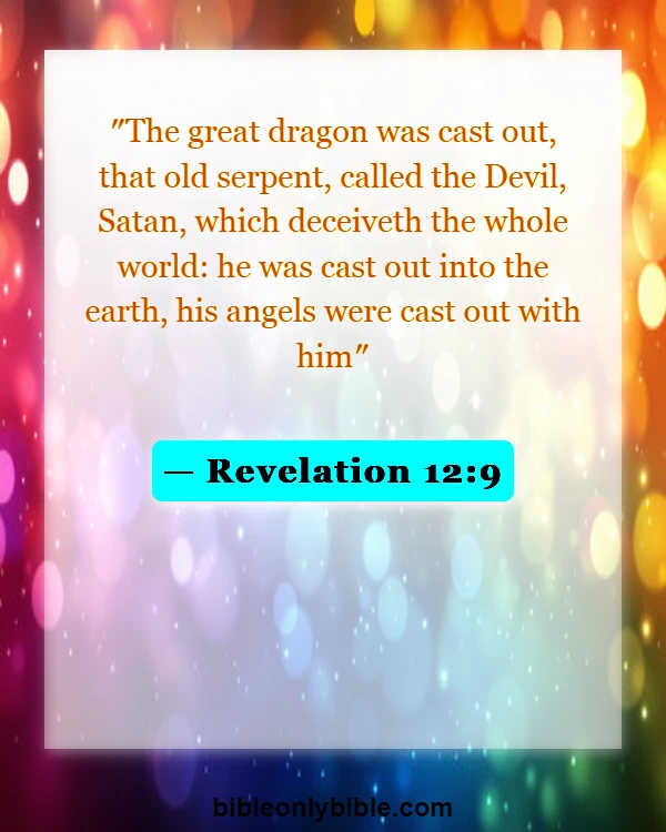 Bible Verses About Satan Falling (Revelation 12:9)