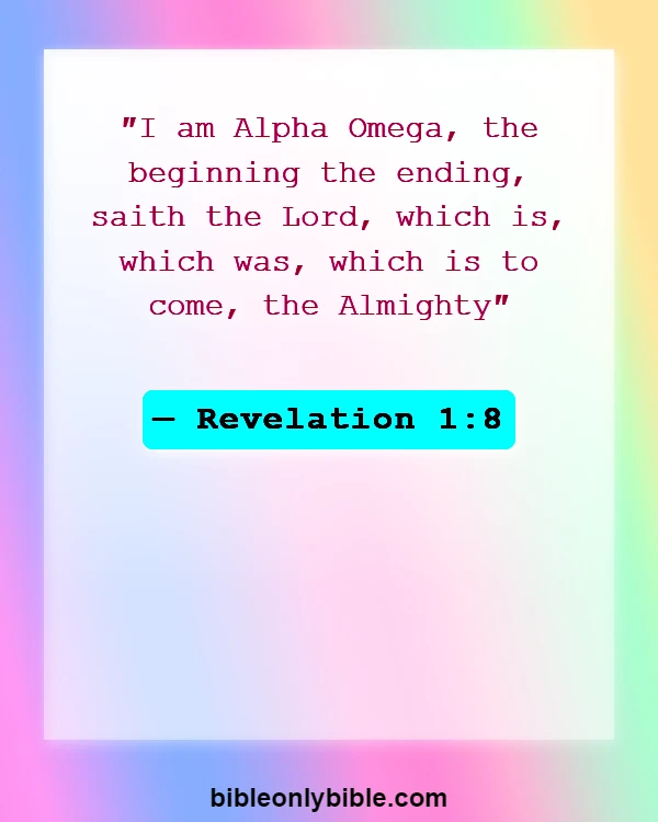 Bible Verses About Jesus Is Almighty God (Revelation 1:8)