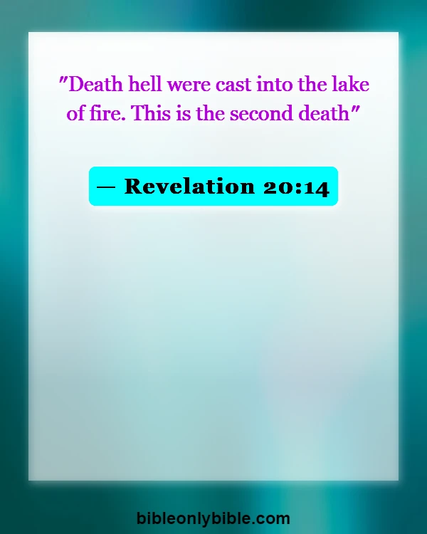 Bible Verses About Hell Being Eternal (Revelation 20:14)