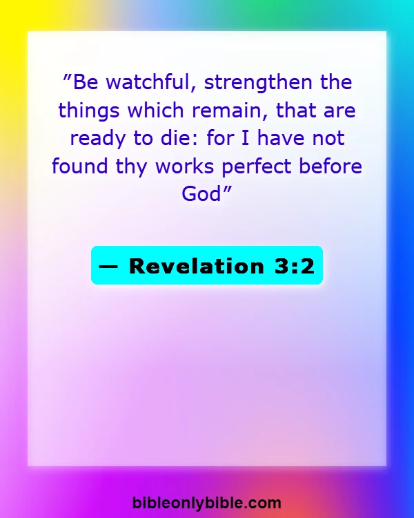 Bible Verses About Awake (Revelation 3:2)