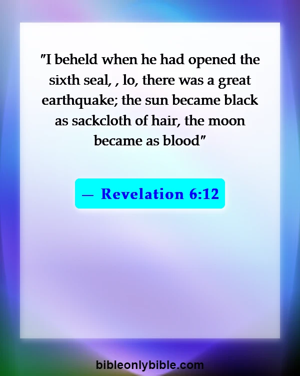 Bible Verses About Sun (Revelation 6:12)