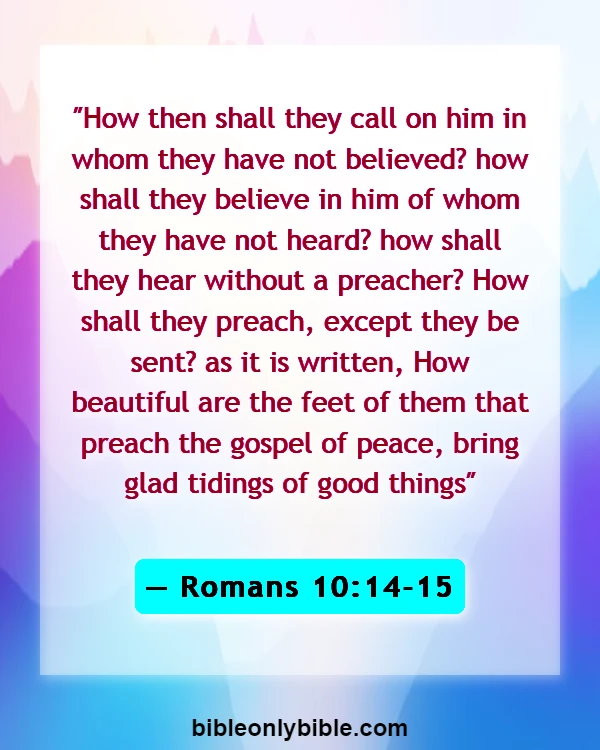 Bible Verses About Missions And Evangelism (Romans 10:14-15)