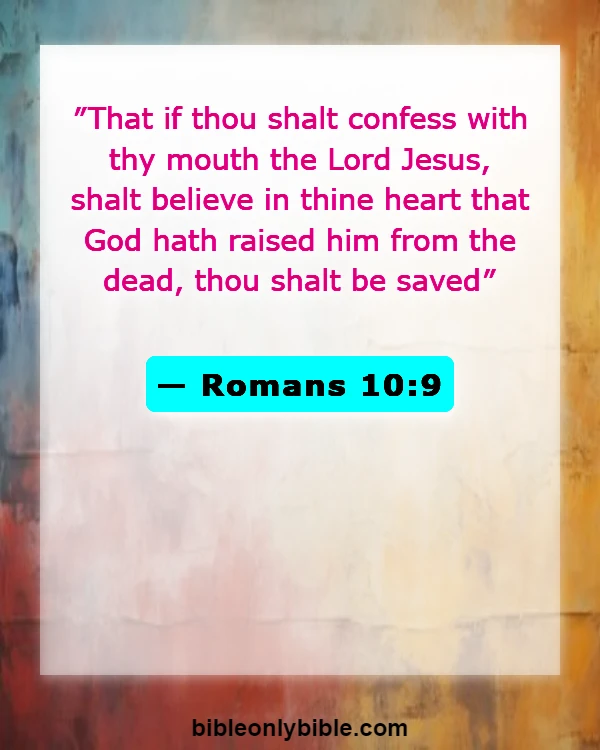 Bible Verses About Eternal Life In Hell (Romans 10:9)