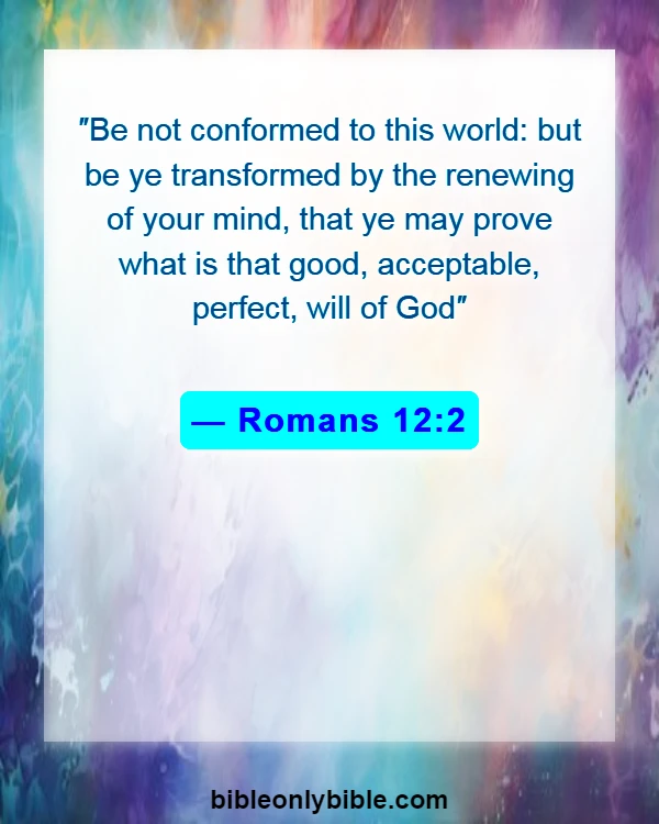 Bible Verses About Exposing Your Body (Romans 12:2)
