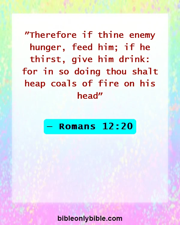 Bible Verses About Enemies Defeated (Romans 12:20)