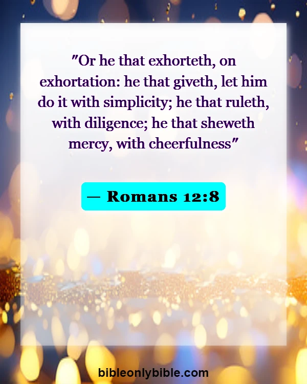 Bible Verses About Generosity (Romans 12:8)