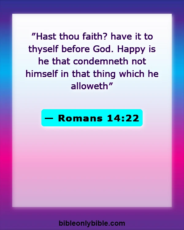 Bible Verses About Religious Exemption (Romans 14:22)