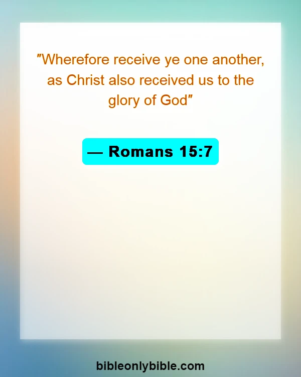 Bible Verses About Cultural Diversity (Romans 15:7)
