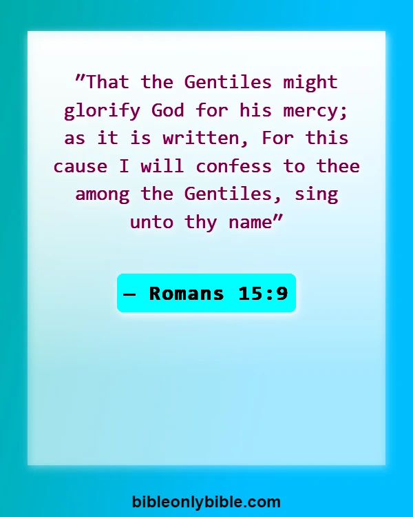 Bible Verses About Singing (Romans 15:9)