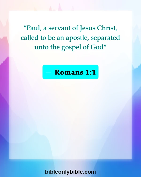Bible Verses About Commitment To Ministry (Romans 1:1)
