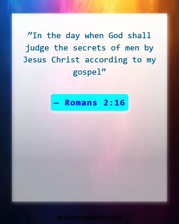 Bible Verses About Punishment (Romans 2:16)