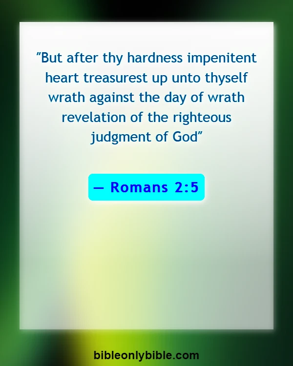 Bible Verses About Sin Makes You Stupid (Romans 2:5)