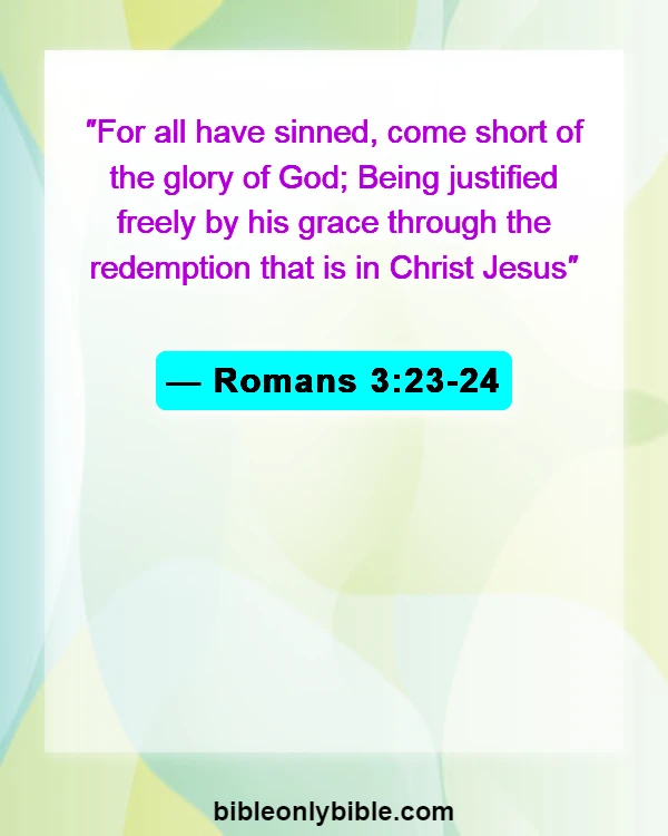Bible Verses About Karma (Romans 3:23-24)