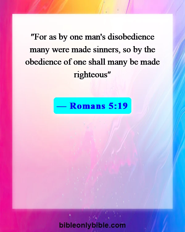 Bible Verses About Righteousness (Romans 5:19)