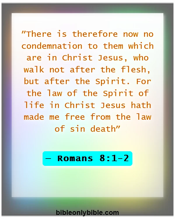 Bible Verses About Redemption (Romans 8:1-2)