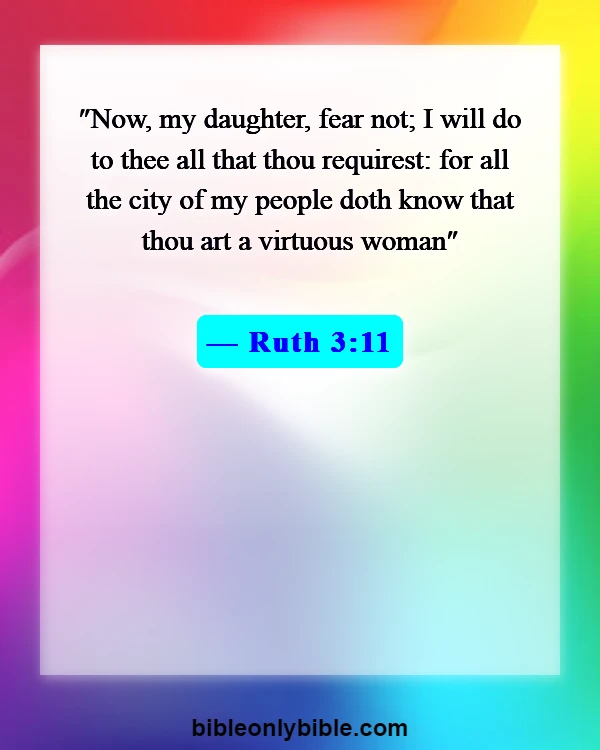 Bible Verses About Beauty Of Woman (Ruth 3:11)