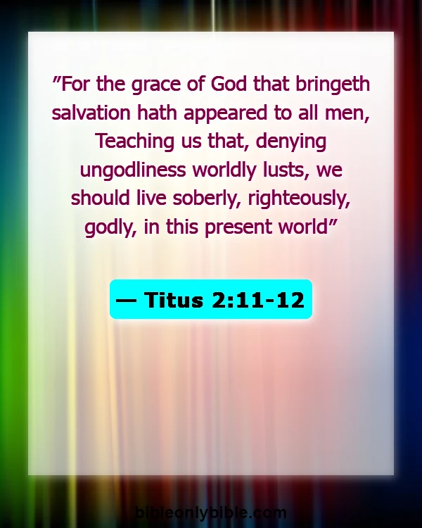 Bible Verses About Weed (Titus 2:11-12)