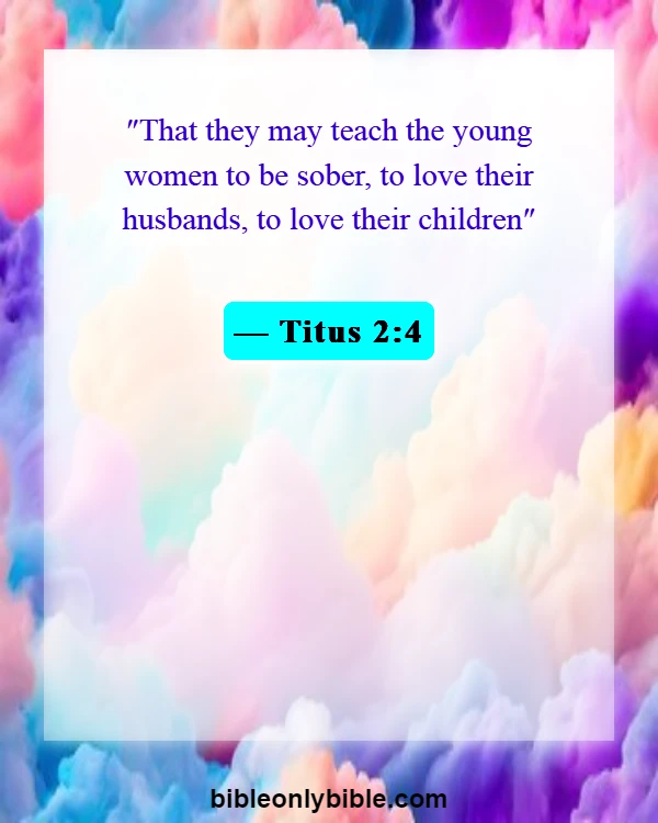Bible Verses About A Wife That Disrespects Her Husband (Titus 2:4)