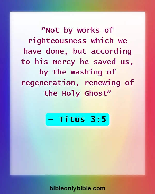 Bible Verses About Eternal Life In Hell (Titus 3:5)