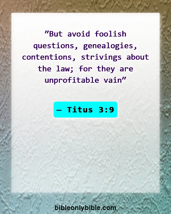 Bible Verses About Quarreling (Titus 3:9)