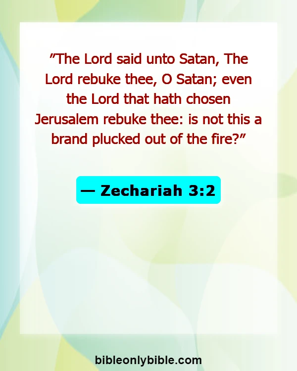 Bible Verses About Satan Falling (Zechariah 3:2)