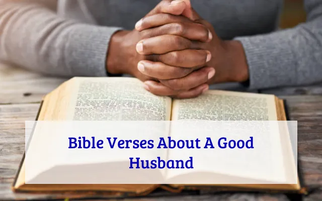 Bible Verses About A Good Husband