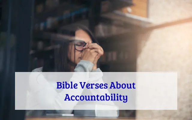 Bible Verses About Accountability