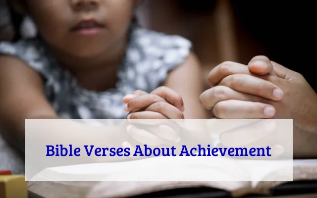 Bible Verses About Achievement