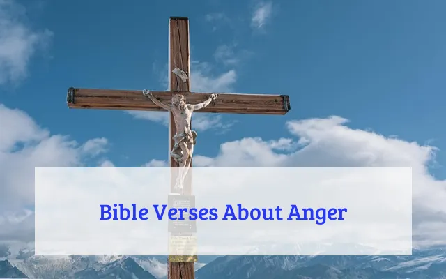 Bible Verses About Anger