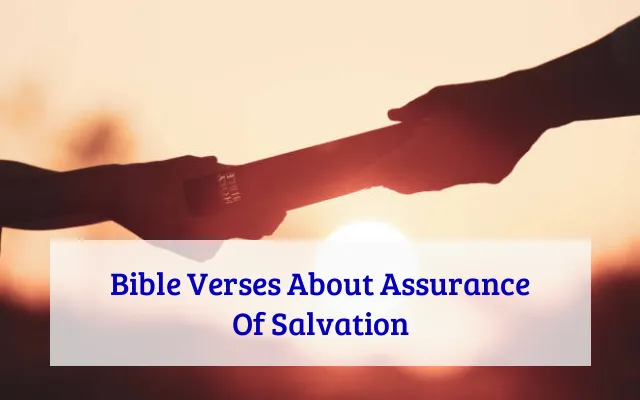 Bible Verses About Assurance Of Salvation