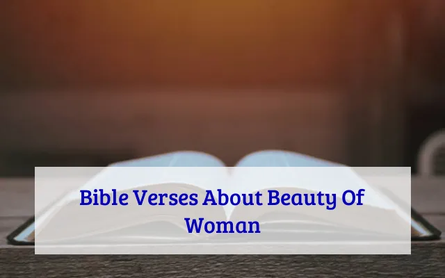 Bible Verses About Beauty Of Woman