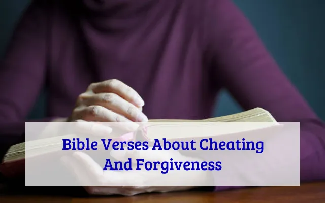 Bible Verses About Cheating And Forgiveness