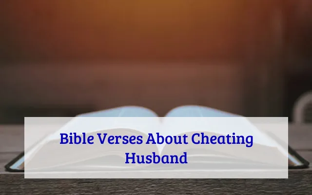 Bible Verses About Cheating Husband