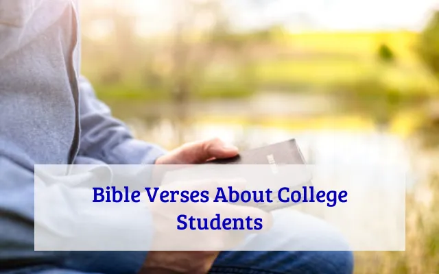 Bible Verses About College Students
