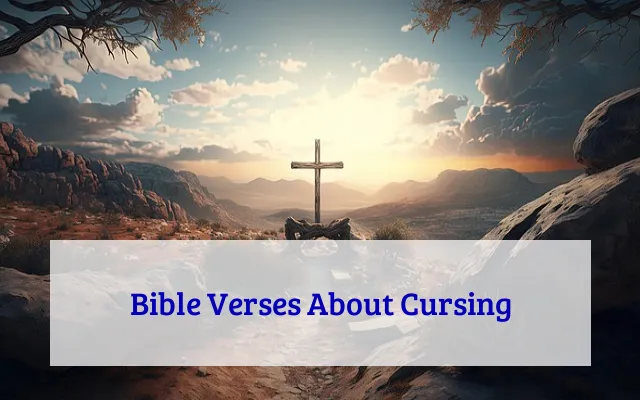Bible Verses About Cursing